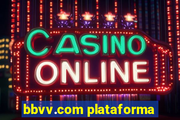 bbvv.com plataforma